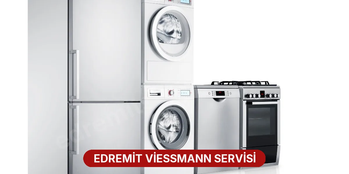 Edremit Viessmann Servisi